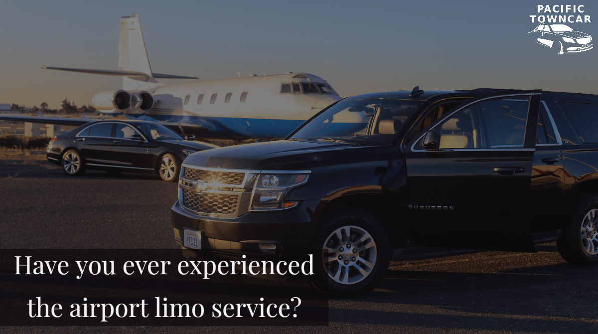 Have you ever experienced the airport limo service?