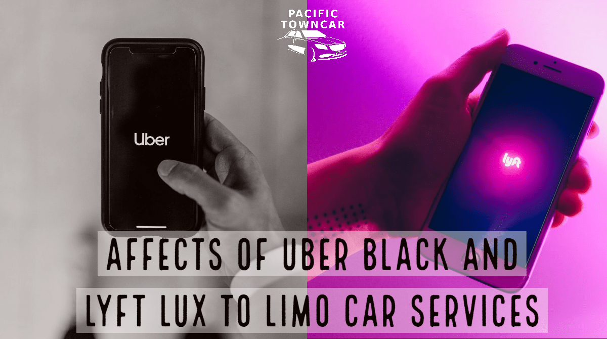 Affects of UBER Black and LYFT Lux to limo car services