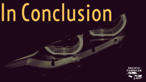 In Conclusion luxury limo service in san francisco CA