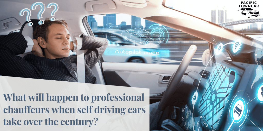 What will happen to professional chauffeurs when self driving cars take over the century?