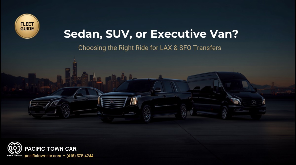 Pacific Town Car fleet of black sedan SUV and executive van for airport transfers